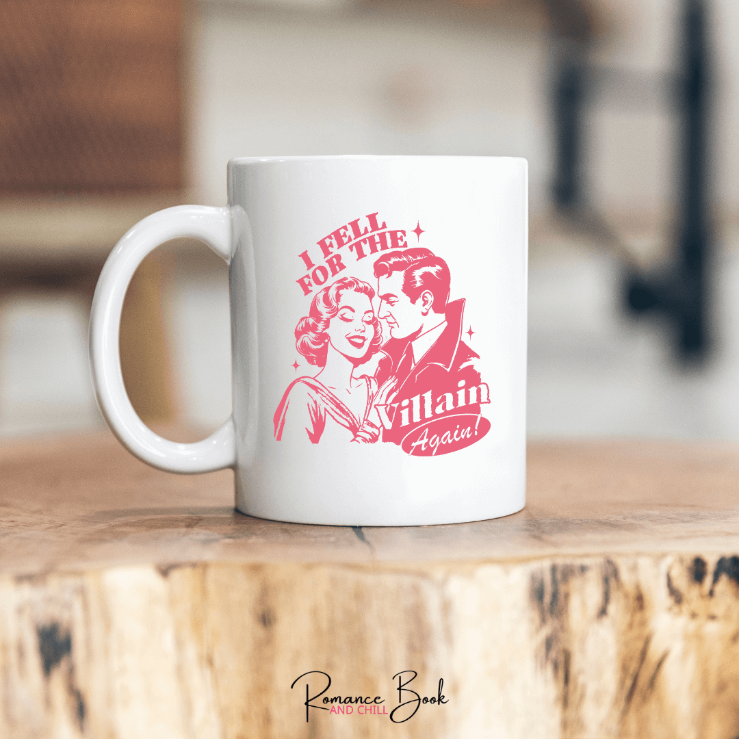 I Fell for the Villain Again! Mug