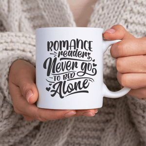 Romance Readers Never Go To Bed Alone