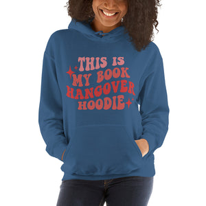 This is My Book Hangover Hoodie